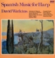 Spanish Music for Harp