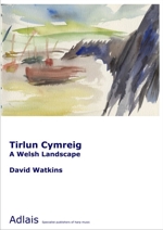 Cover image of A Welsh Landscape by David Watkins